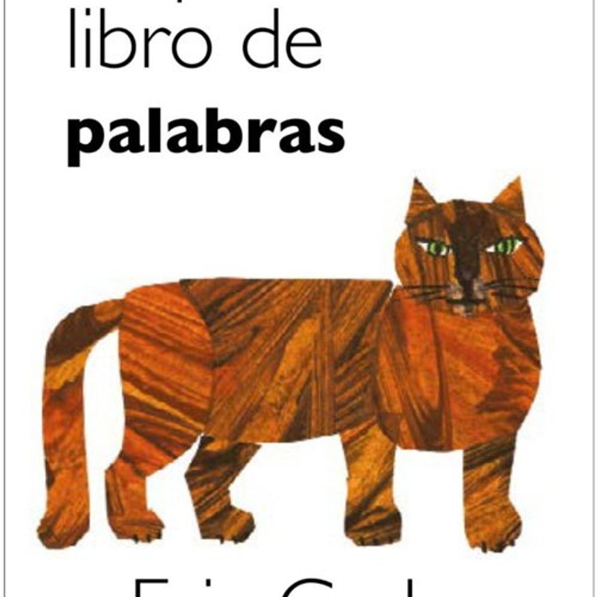 ANTARTICA LIBROS - Mi Primer Libro De Las Palabras