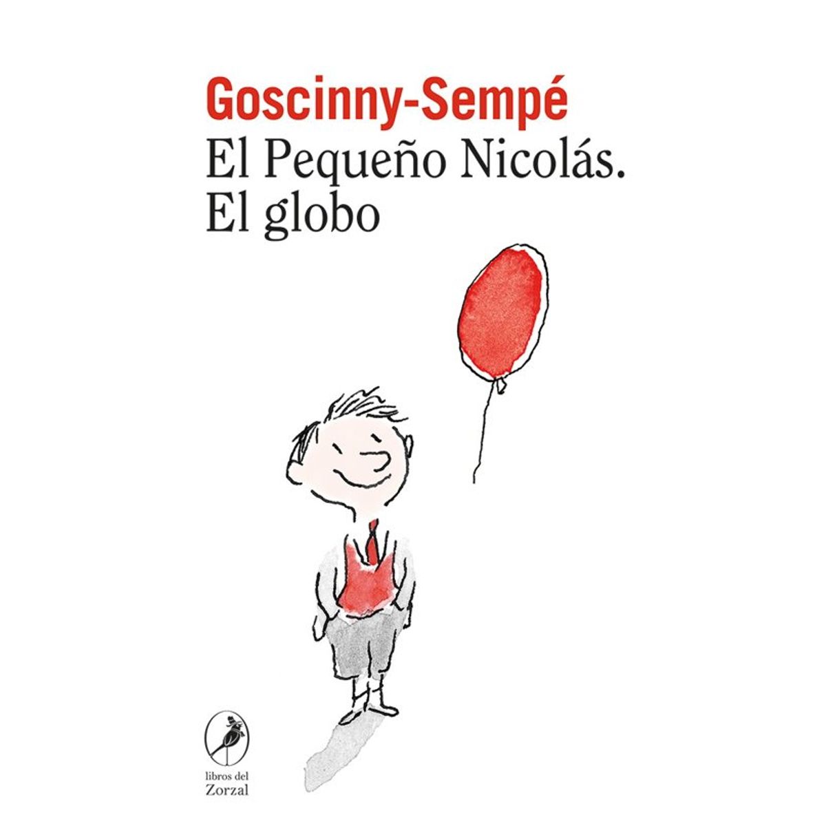 ANTARTICA LIBROS - El Pequeño Nicolas El Globo Libro 14
