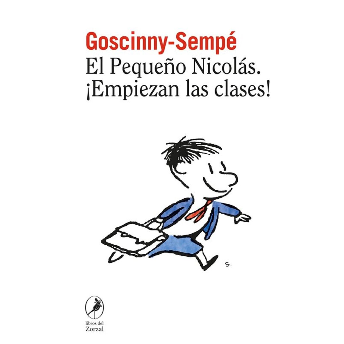 ANTARTICA LIBROS - El Pequeño Nicolas Empiezan Las Clases Libro 6