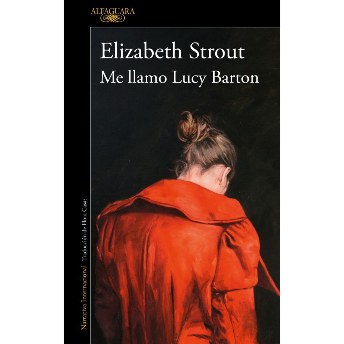 ANTARTICA LIBROS - Me Llamo Lucy Barton