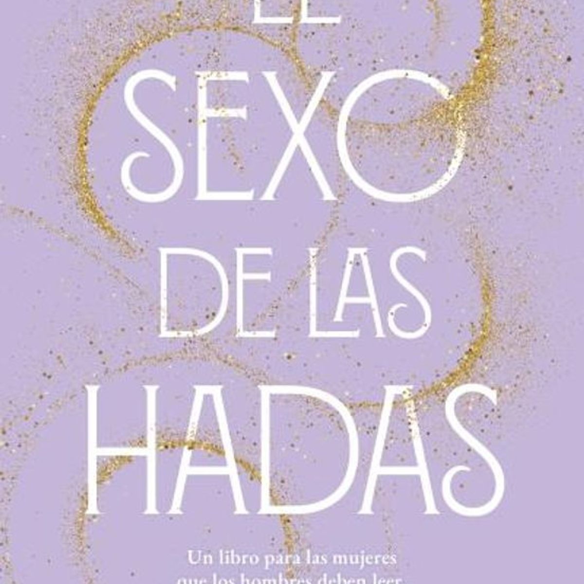 ANTARTICA LIBROS - El De Las Hadas
