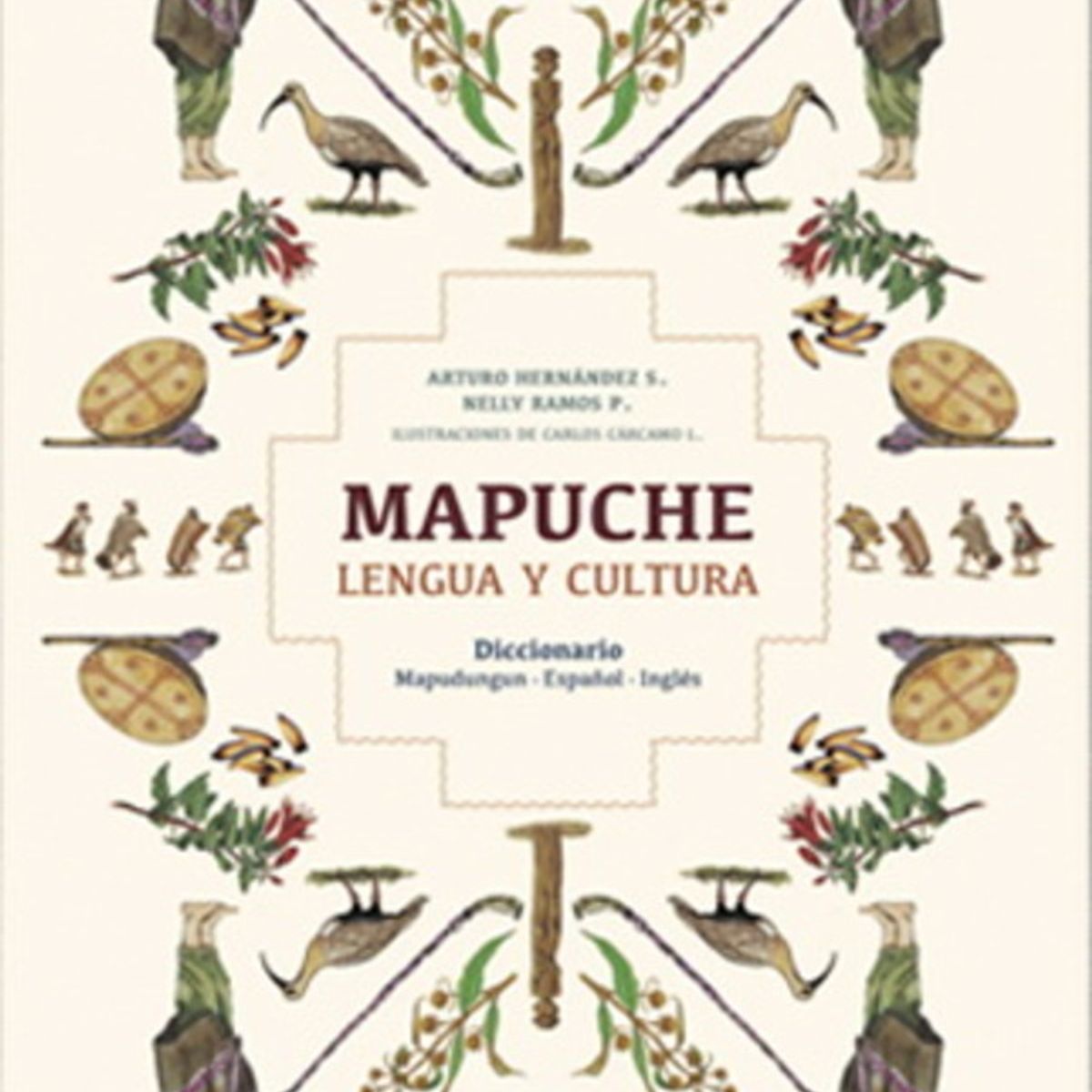 ANTARTICA LIBROS - Mapuche Lengua Y Cultura