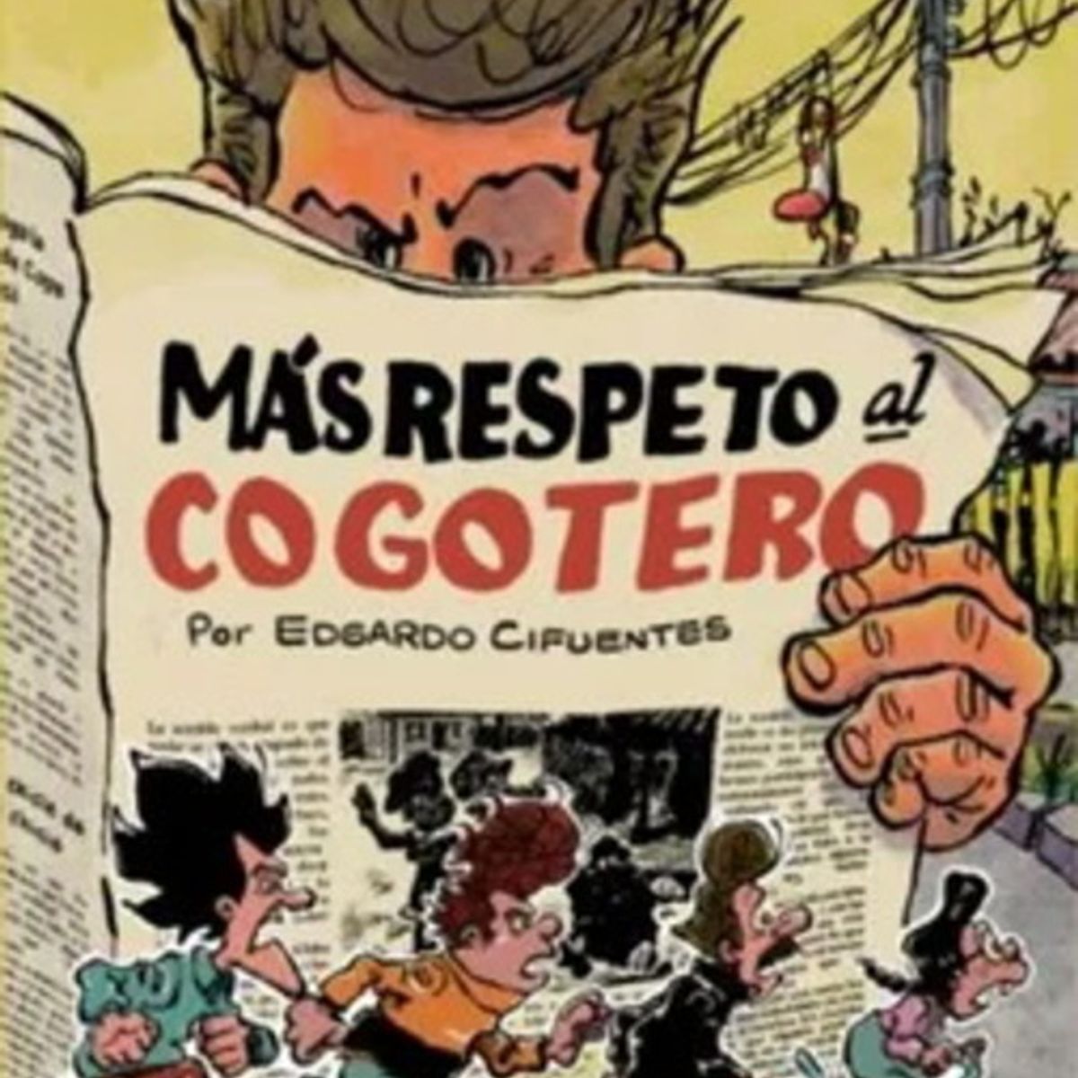 ANTARTICA LIBROS - Mas Respeto Al Cogotero