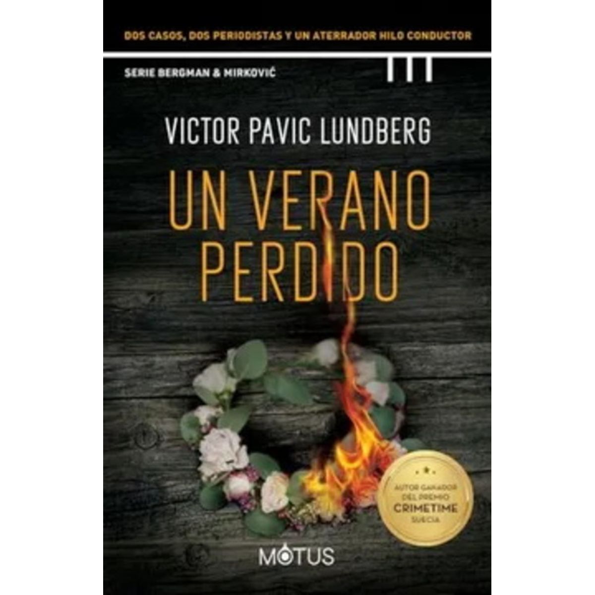 ANTARTICA LIBROS - Un Verano Perdido