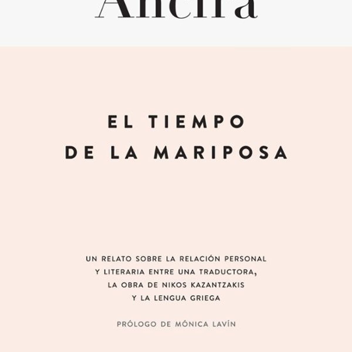ANTARTICA LIBROS - El Tiempo De La Mariposa