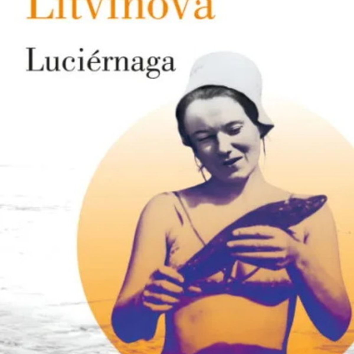 ANTARTICA LIBROS - Luciernaga Premio Lumen Novela 2024