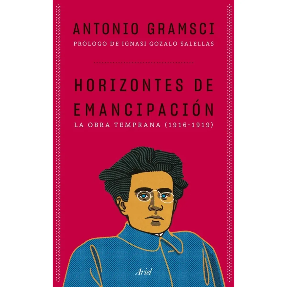 ANTARTICA LIBROS - Horizontes De Emancipacion