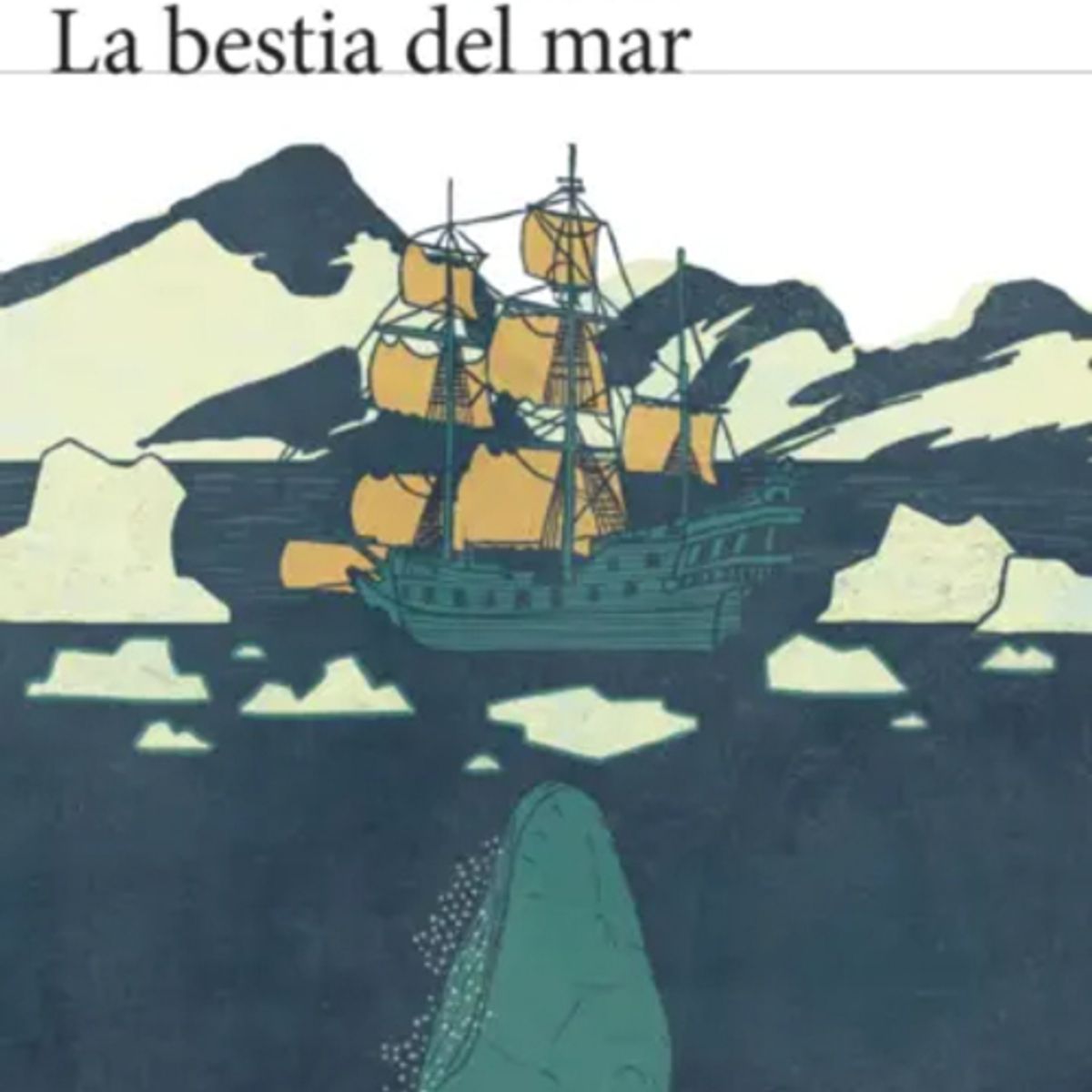 ANTARTICA LIBROS - La Bestia Del Mar
