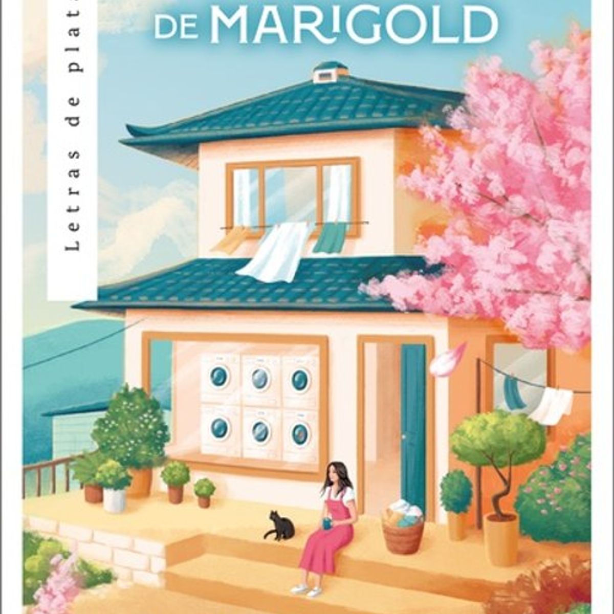 ANTARTICA LIBROS - La Lavanderia De Almas De Marigold
