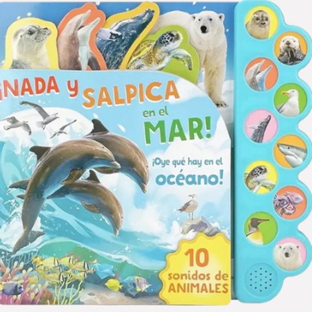 ANTARTICA LIBROS - 10 Sonidos Del Oceano ¡Nada Y Salpica En El Mar