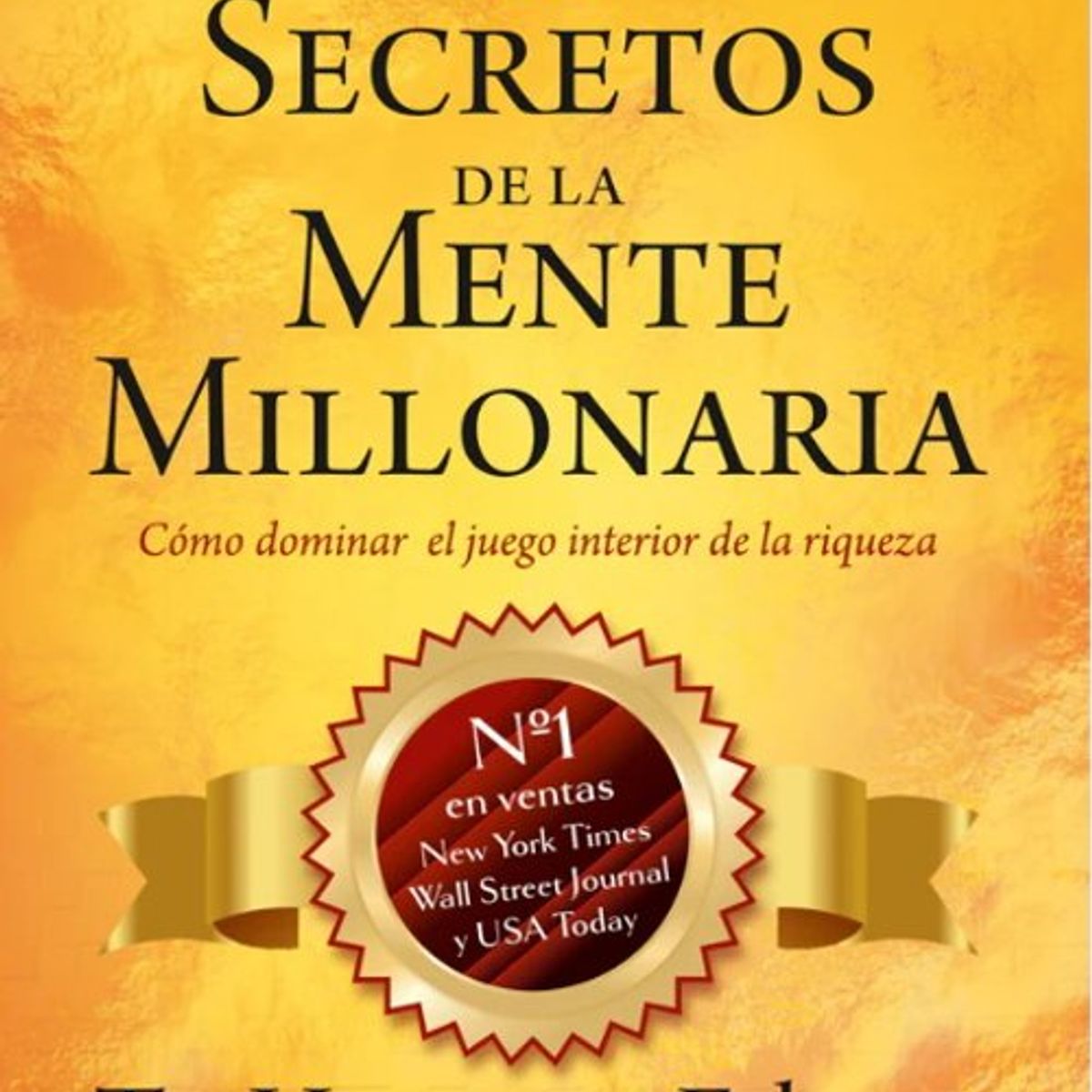 ANTARTICA LIBROS - Los Secretos De La Mente Millonaria Ed 20° Aniversario