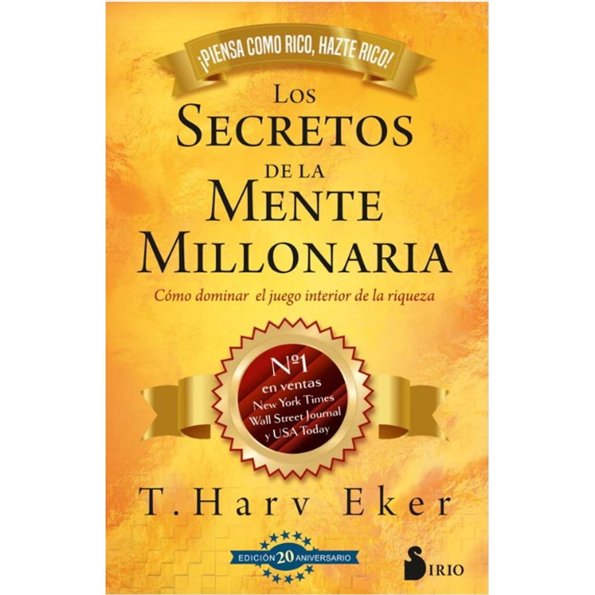 ANTARTICA LIBROS - Los Secretos De La Mente Millonaria Ed 20° Aniversario