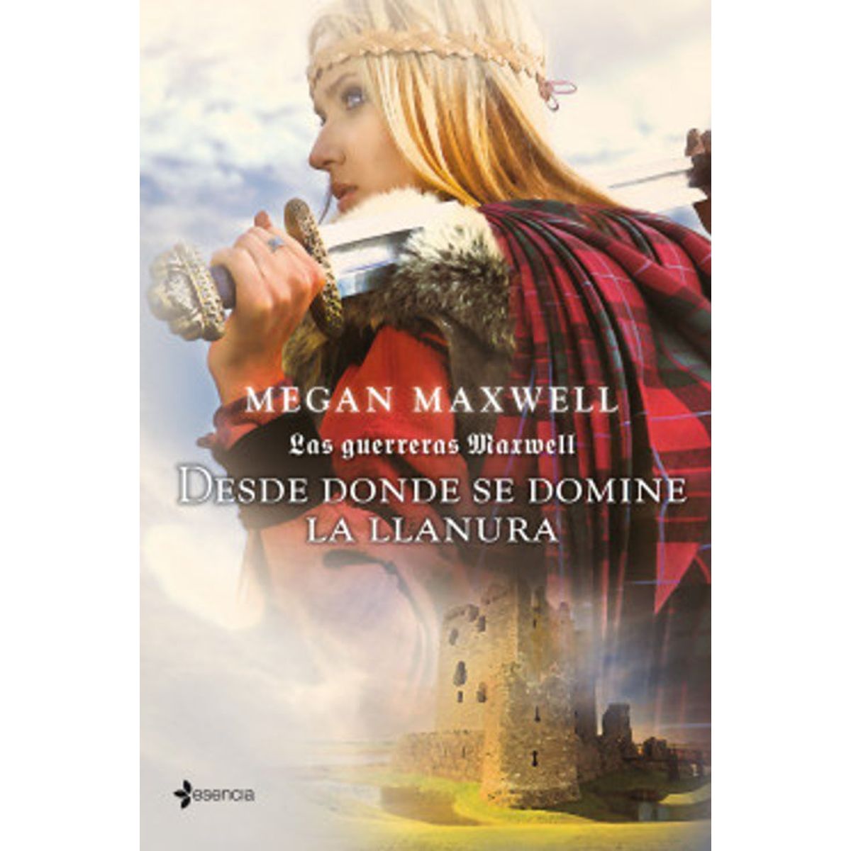 ANTARTICA LIBROS - Desde Donde Se Domine La Llanura Las Guerreras Maxwell 2