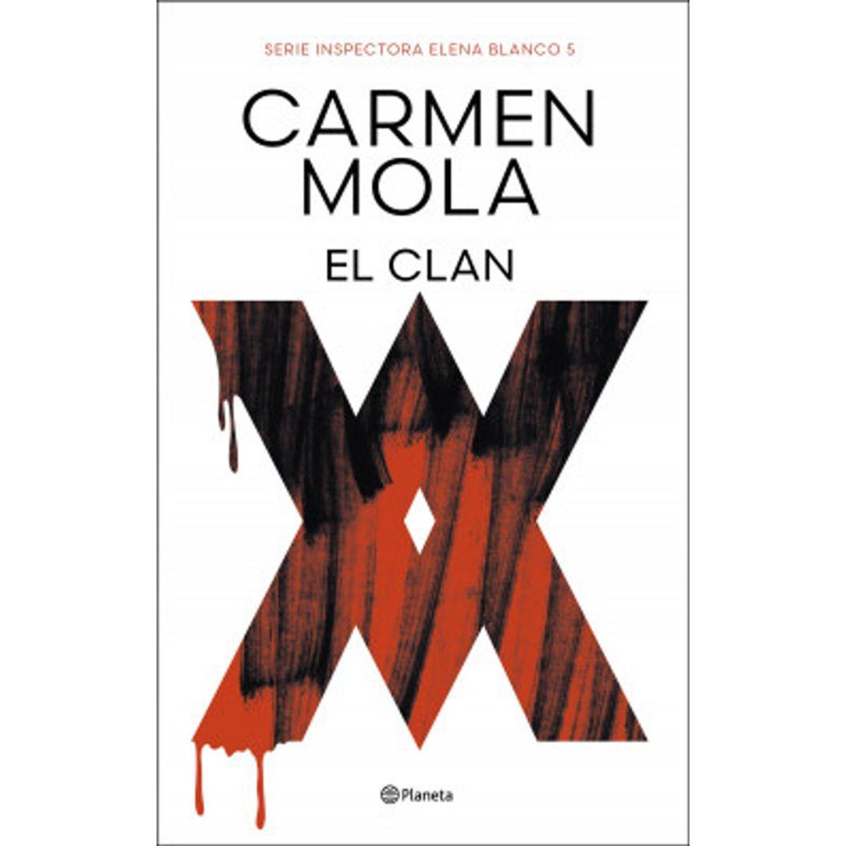 ANTARTICA LIBROS - EL CLAN INSPECTORA ELENA BLANCO 5