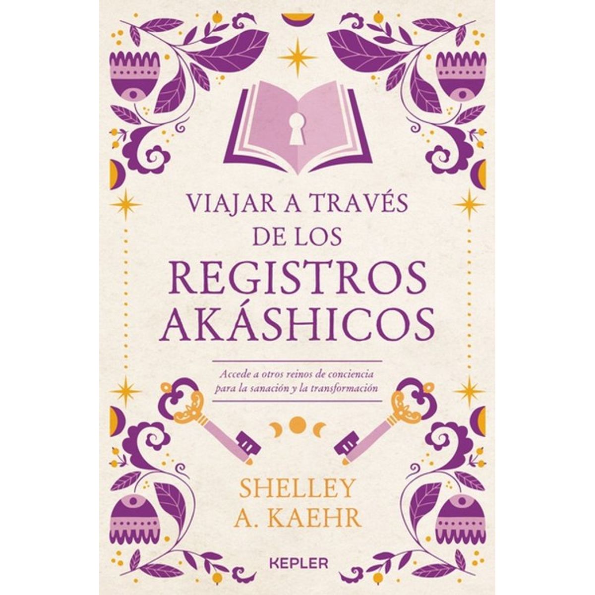 ANTARTICA LIBROS - Viajar A Traves De Los Registros Akashicos