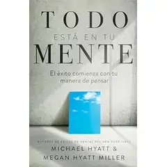 ANTARTICA LIBROS - Todo Esta En Tu Mente