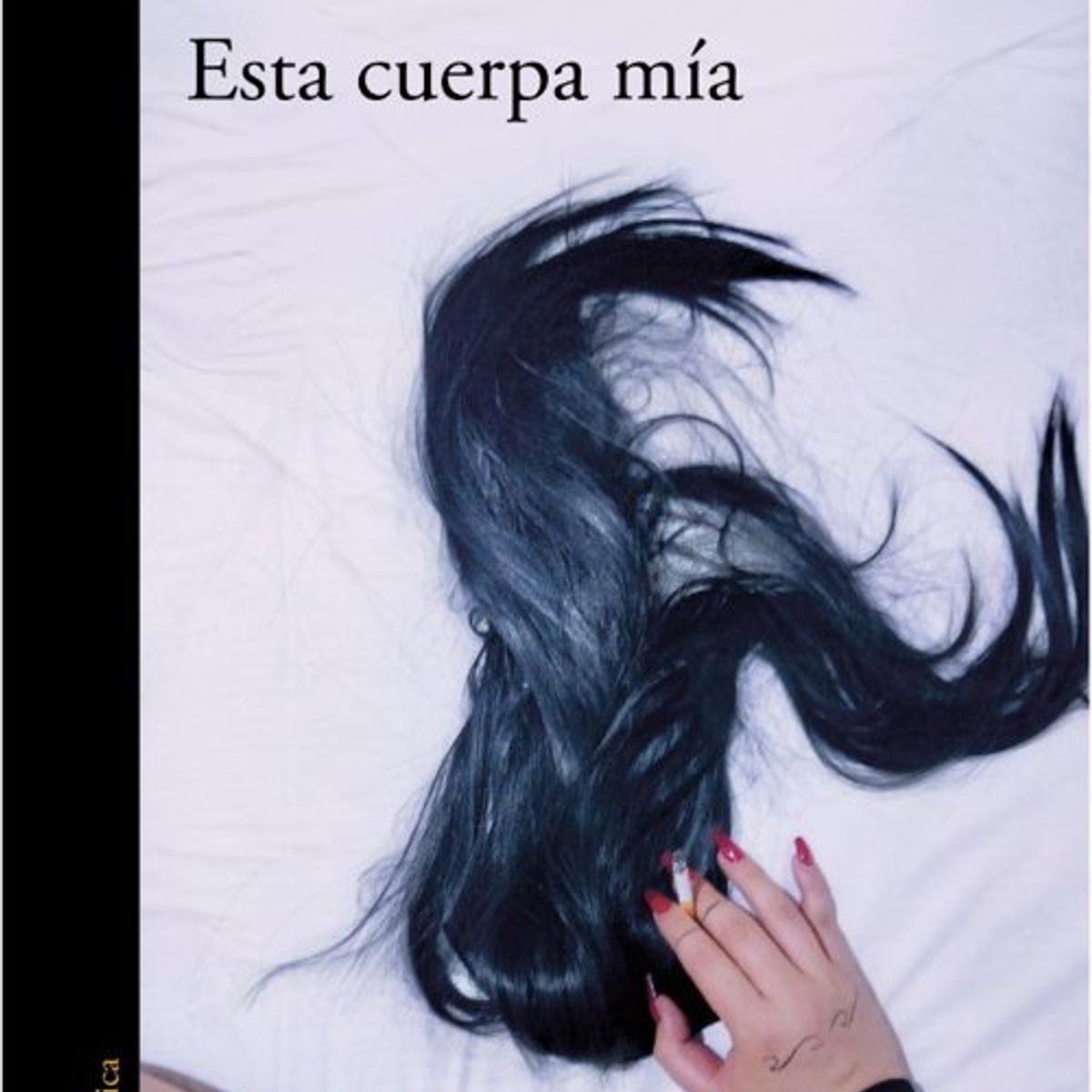 ANTARTICA LIBROS - Esta Cuerpa Mia