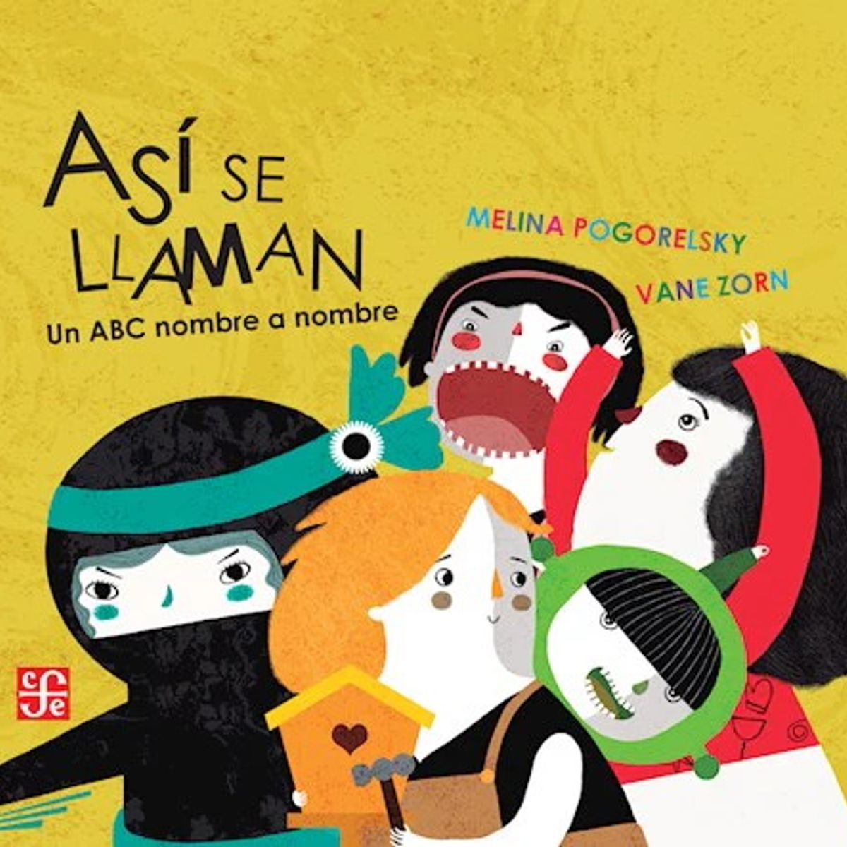 ANTARTICA LIBROS - Asi Se Llaman Un Abc Nombre A Nombre