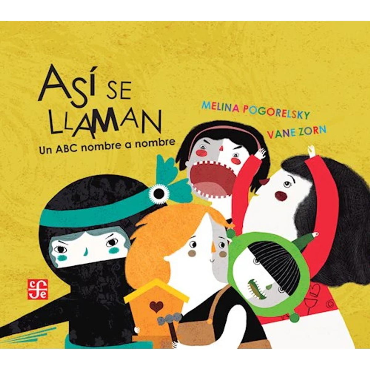 ANTARTICA LIBROS - Asi Se Llaman Un Abc Nombre A Nombre