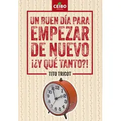 ANTARTICA LIBROS - Un Buen Dia Para Empezar De Nuevo