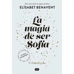 ANTARTICA LIBROS - La Magia De Ser Sofia Saga Sofia 1