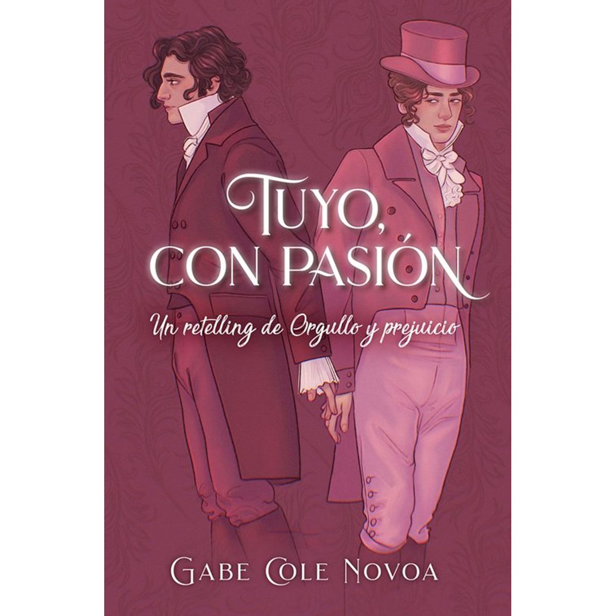 ANTARTICA LIBROS - Tuyo Con Pasion Retelling De Orgullo Y Prejuicio