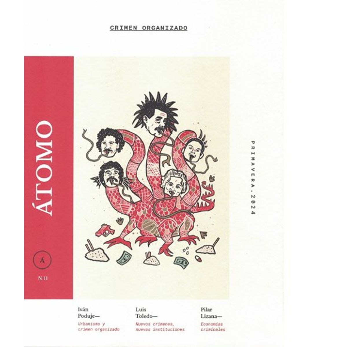 ANTARTICA LIBROS - Atomo 11 Crimen Organizado