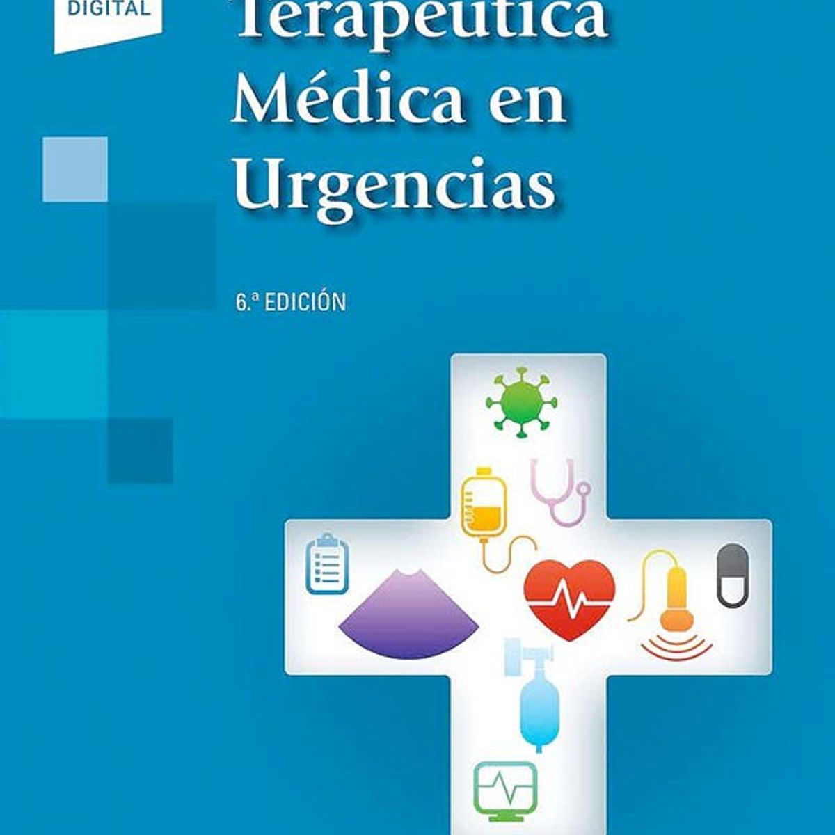 PANAMERICANA - Terapéutica medica en urgencias 6° ed.