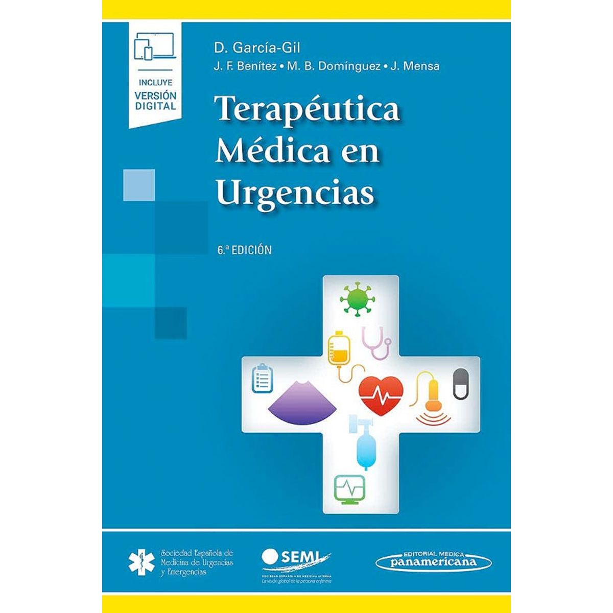 PANAMERICANA - Terapéutica medica en urgencias 6° ed.