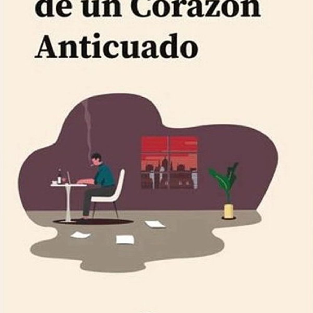 ANTARTICA LIBROS - Bitacoras De Un Corazon Anticuado