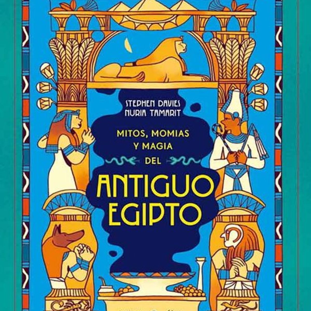 ANTARTICA LIBROS - Mitos Momias Y Magia Del Antiguo Egipto