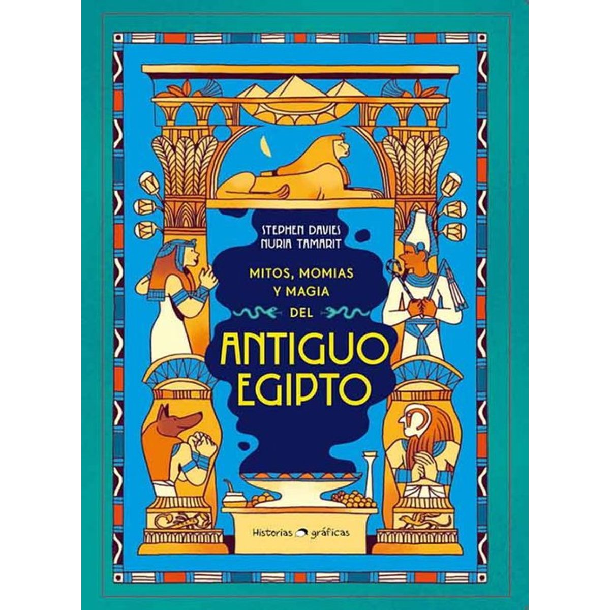 ANTARTICA LIBROS - Mitos Momias Y Magia Del Antiguo Egipto