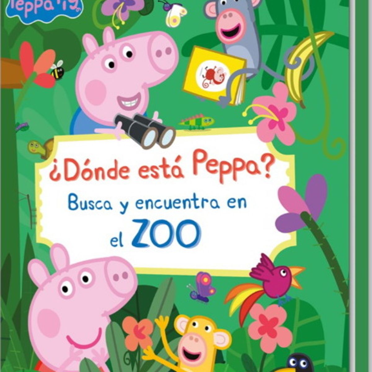 ANTARTICA LIBROS - ¿Donde Esta Peppa Buca Y Encientra En El Zoo