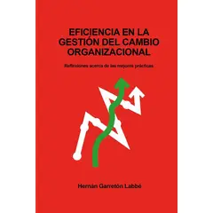 ANTARTICA LIBROS - Eficiencia En La Gestion Del Cambio Organizacional