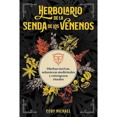 ANTARTICA LIBROS - Herbolario De La Senda De Los Venenos