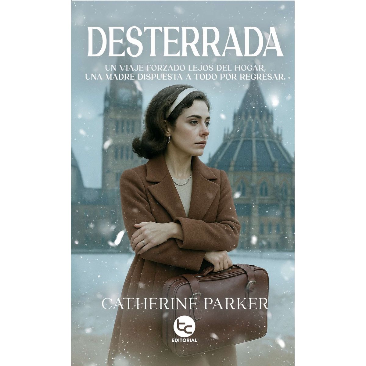 ANTARTICA LIBROS - Desterrada