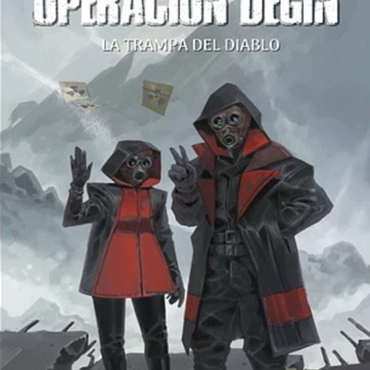 ANTARTICA LIBROS - Operacion Degiñ La Trampa Del Diablo