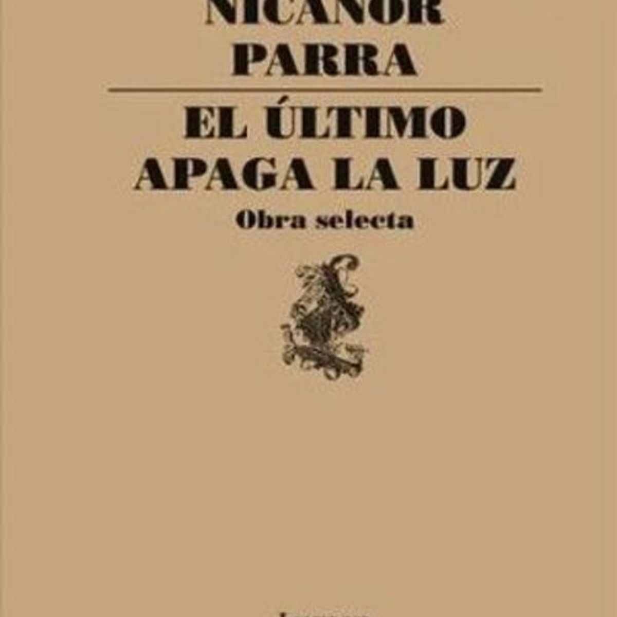 ANTARTICA LIBROS - El Ultimo Apaga La Luz