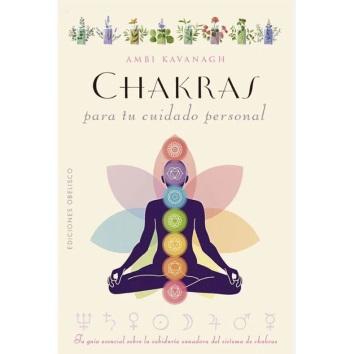 ANTARTICA LIBROS - Chakras Para Tu Cuidado Personal
