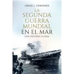 LA ESFERA DE LOS LIBROS - La Segunda Guerra Mundial en el mar
