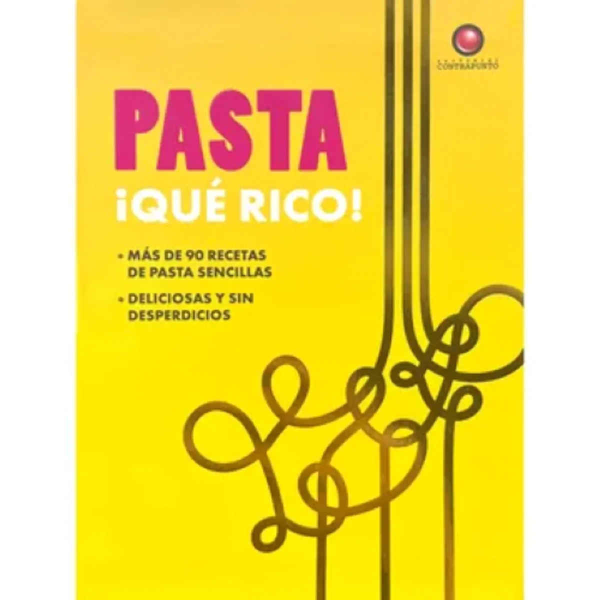 CONTRAPUNTO - PASTA ¡QUE RICO