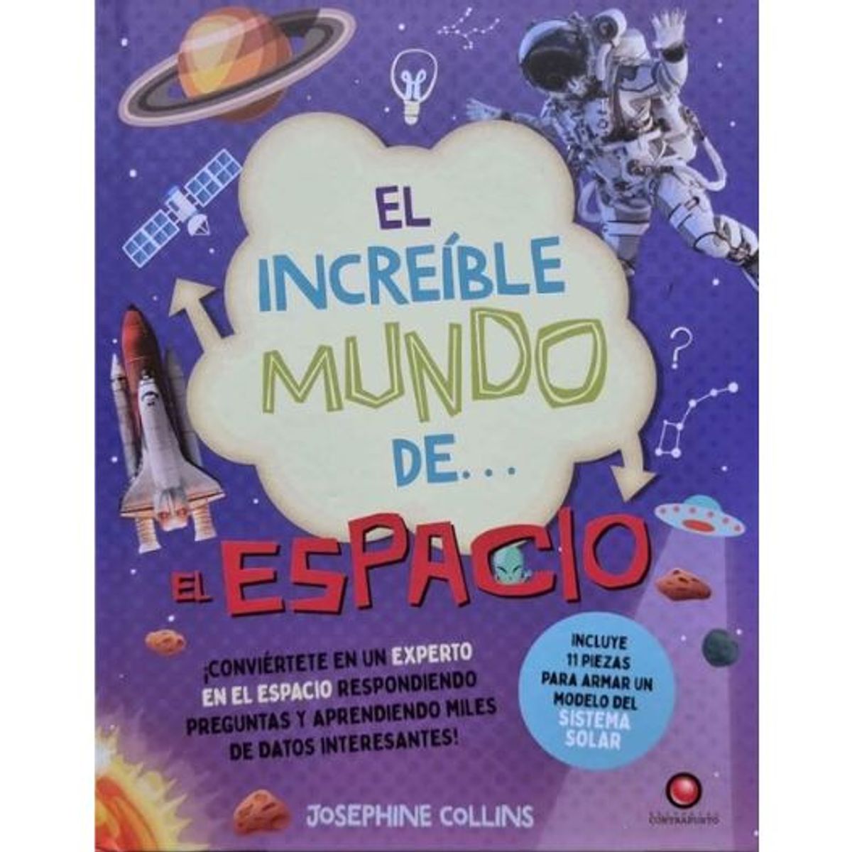 CONTRAPUNTO - Increible mundo de… EL ESPACIO + Modelo 3D