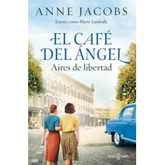 ANTARTICA LIBROS - El Cafe Del Angel 4 Aires De Libertad