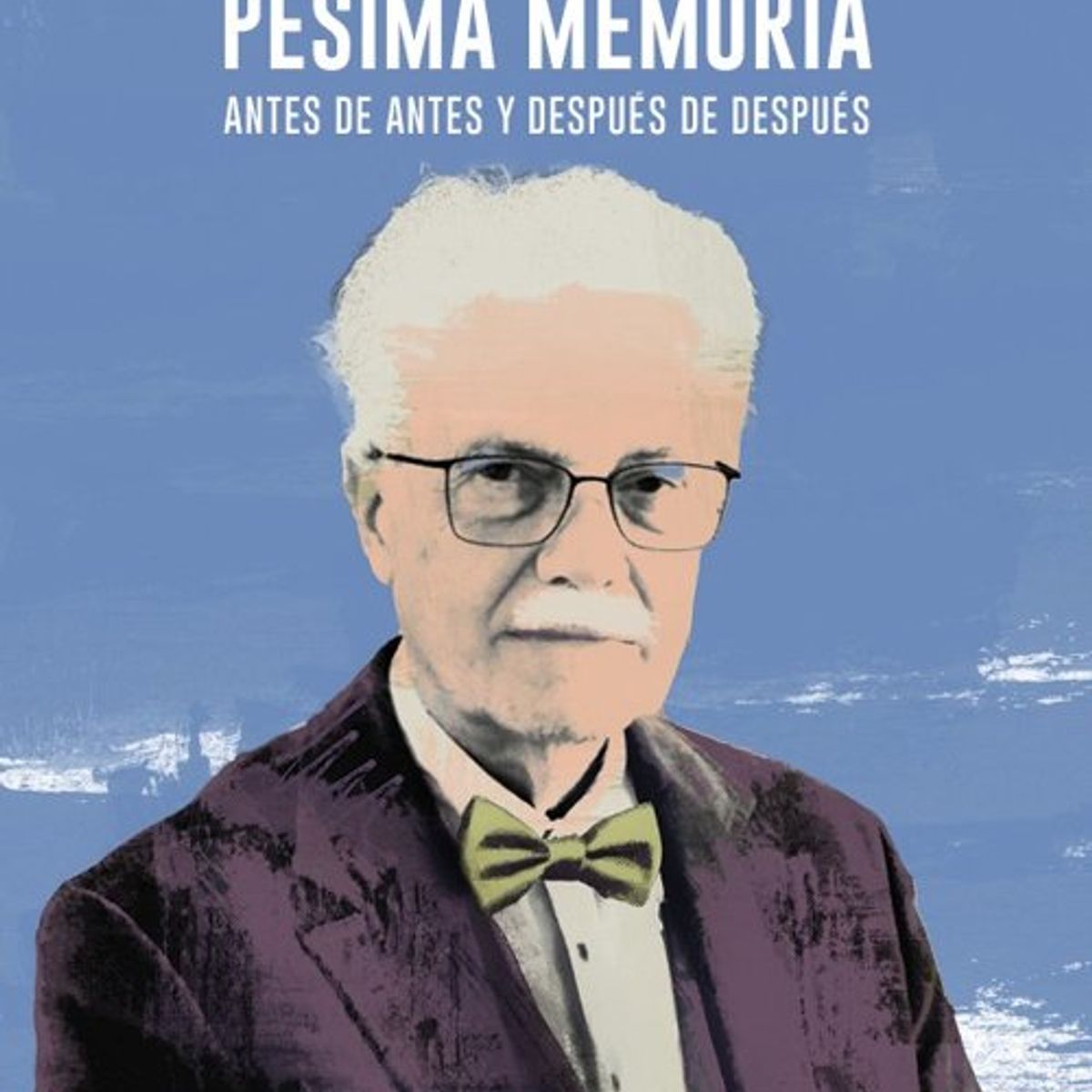 ANTARTICA LIBROS - Pesima Memoria