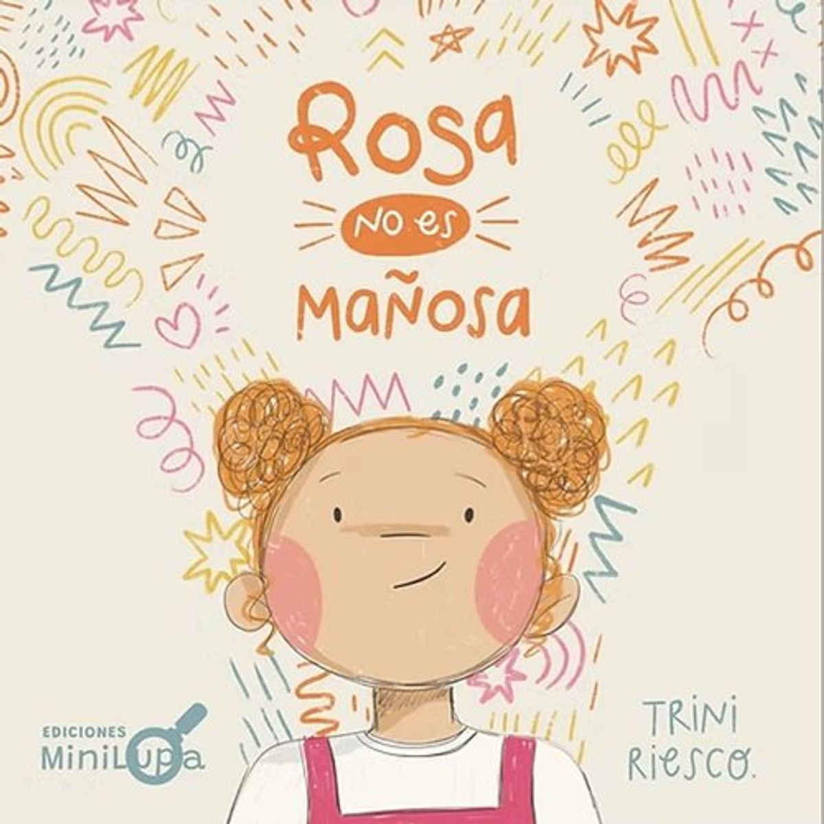 ANTARTICA LIBROS - Rosa No Es Mañosa