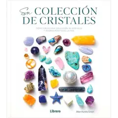 ANTARTICA LIBROS - Su Coleccion De Cristales