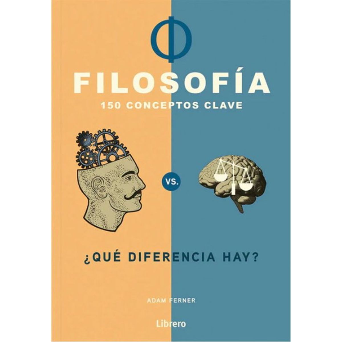 ANTARTICA LIBROS - Filosofia 150 Conceptos Clave