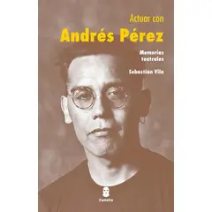 ANTARTICA LIBROS - Actuar Con Andres Perez