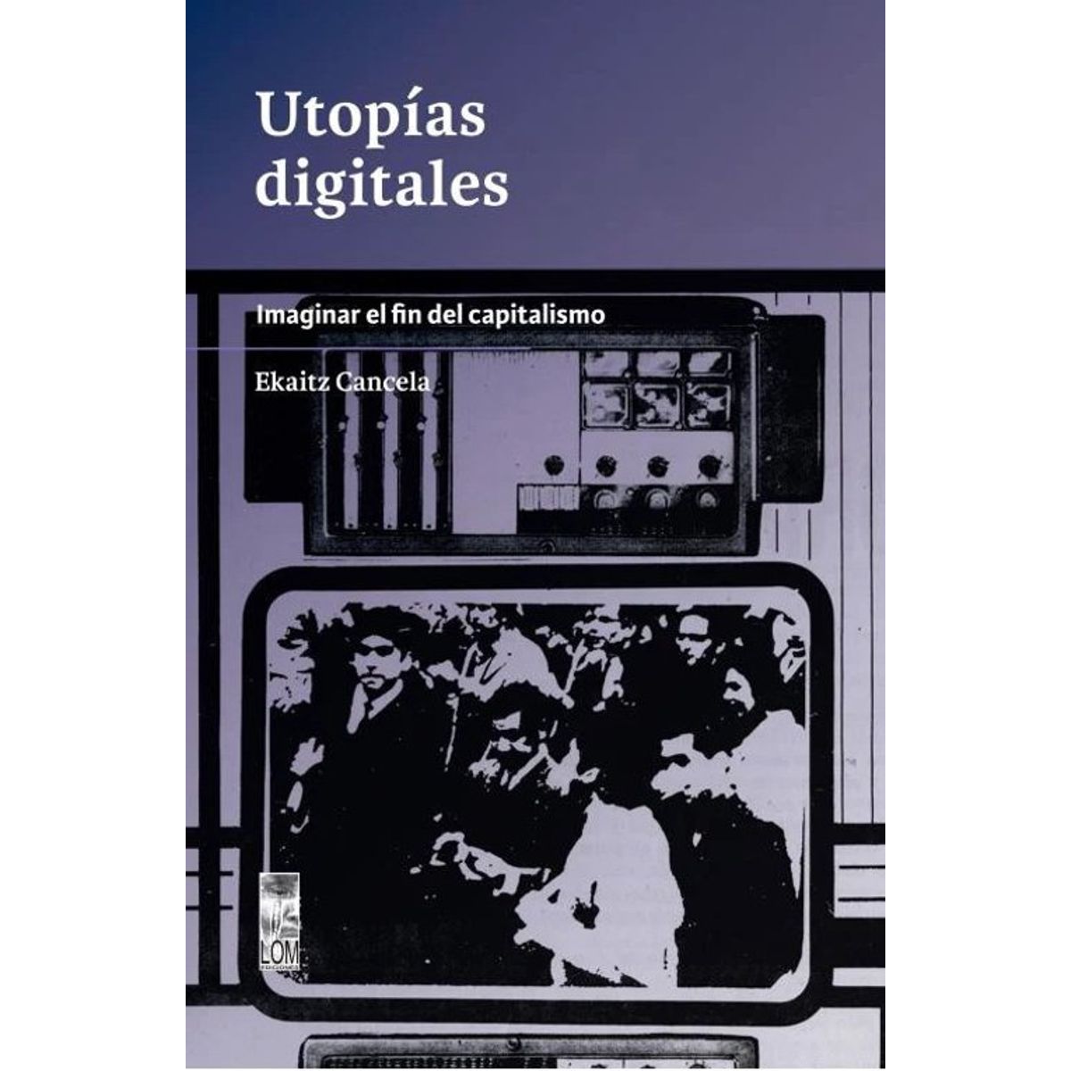 ANTARTICA LIBROS - Utopias Digitales