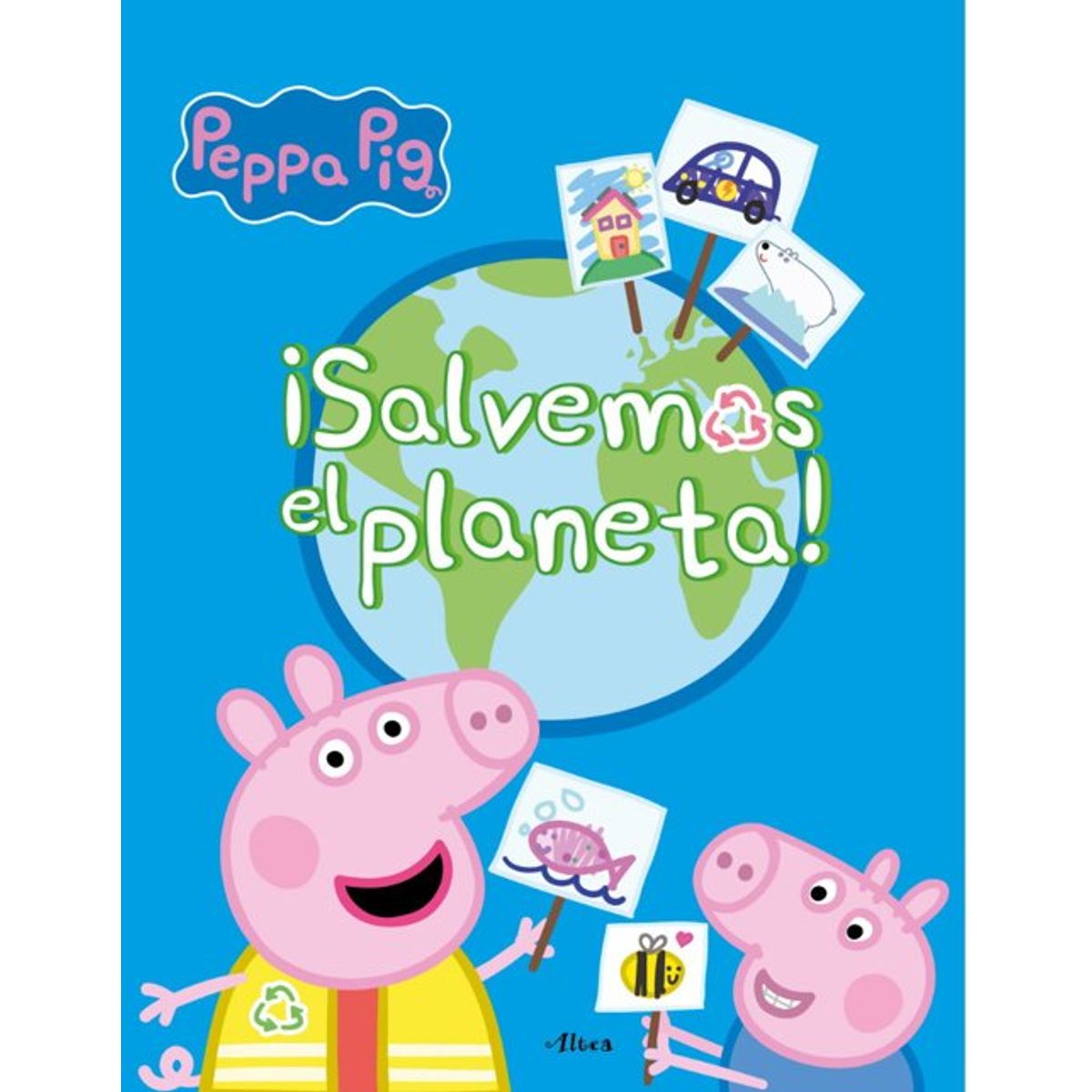 ANTARTICA LIBROS - Peppa Pig ¡Salvemos El Planeta